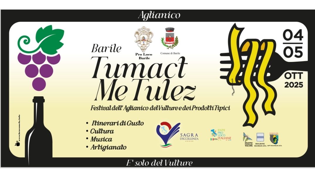 Tumact Me Tulez. Festival dell'Aglianico e dei prodotti tipici