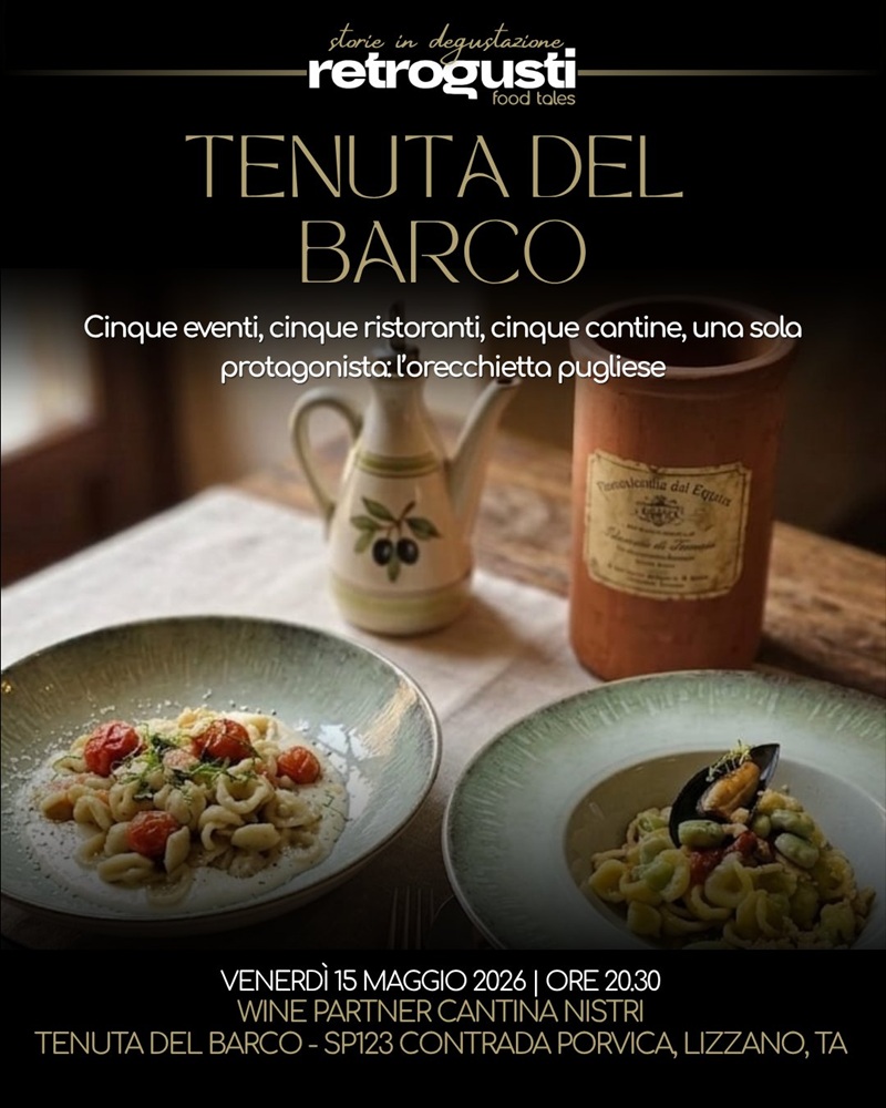 Orecchiette d'Autore: Tenuta del barco